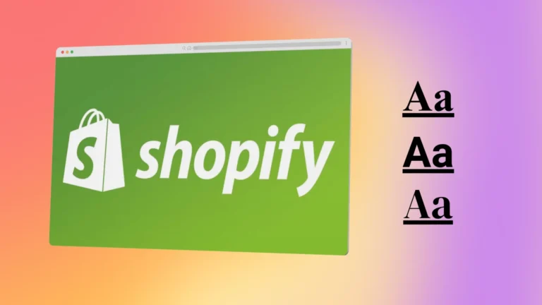 How to Add Google Fonts to Shopify: A Step-by-Step Guide